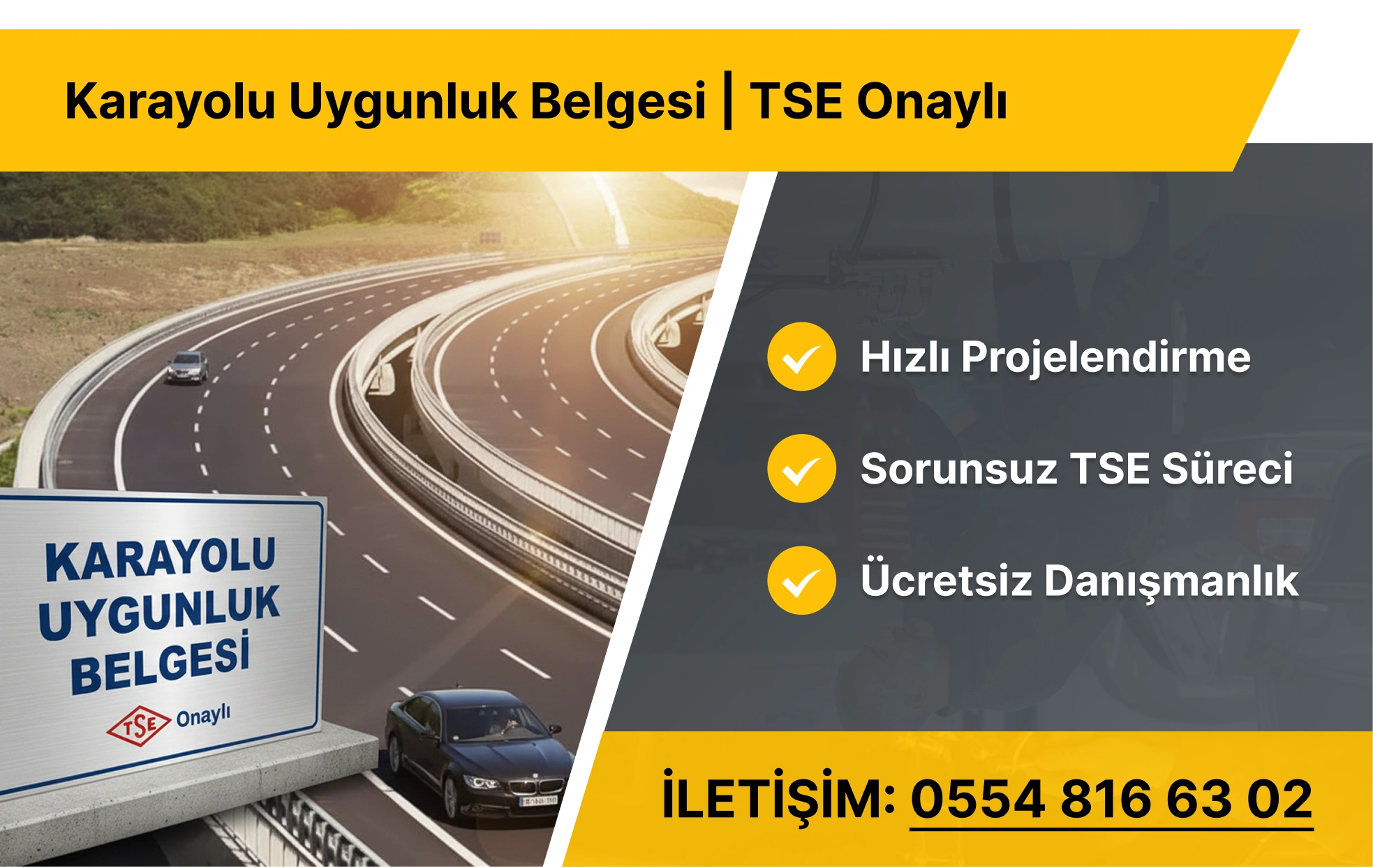 Karayolu Uygunluk Belgesi Nedir ve Nasıl Alınır?